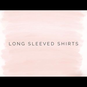 Long sleeved shirts
